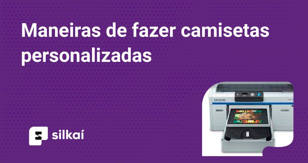 maneiras de fazer camisetas personalizadas