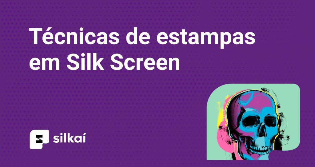 técnicas de estampa em silk screen