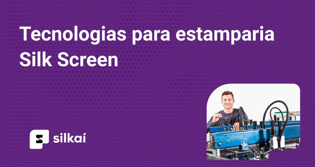 tecnologias para estamparia