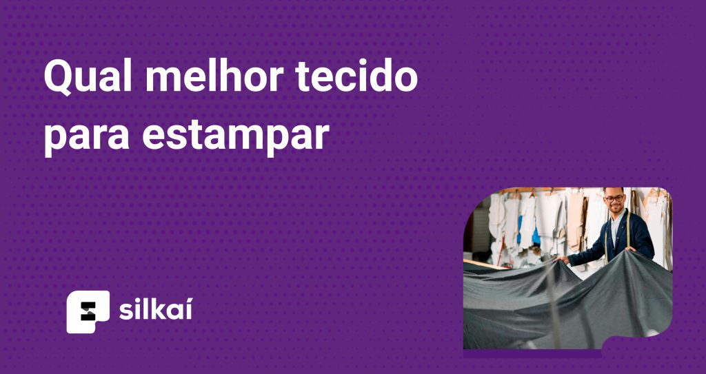 melhor tecido para estampar